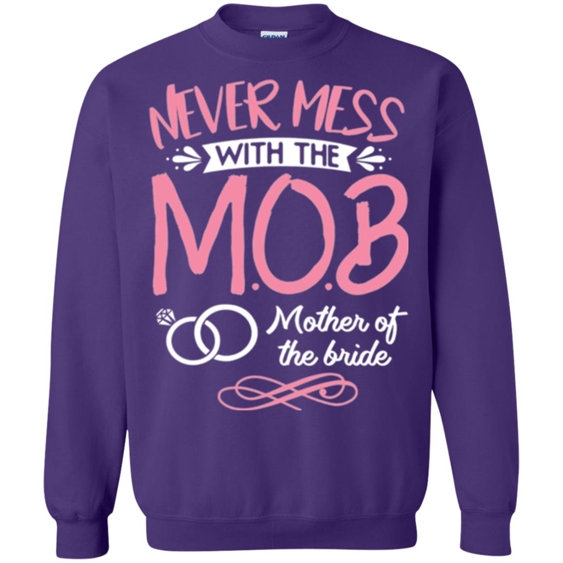 Mother Of The Bride Shirt Never Mess With Purple