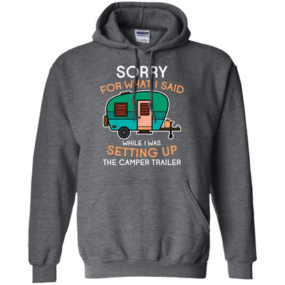 Camping Lover T-shirt I Was Setting Up The Camper Trailer Dark Heather