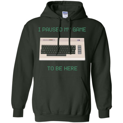 Retro Gamer T-shirt I Paused My Game To Be Here Forest Green