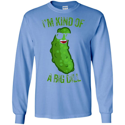 Funny Pickle T-shirt I_m Kind Of A Big Dill Carolina Blue