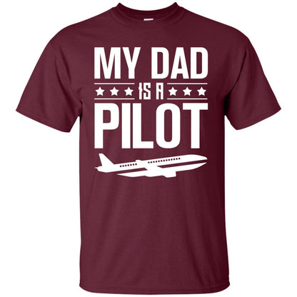 My Dad Is A Pilot Shirt Maroon