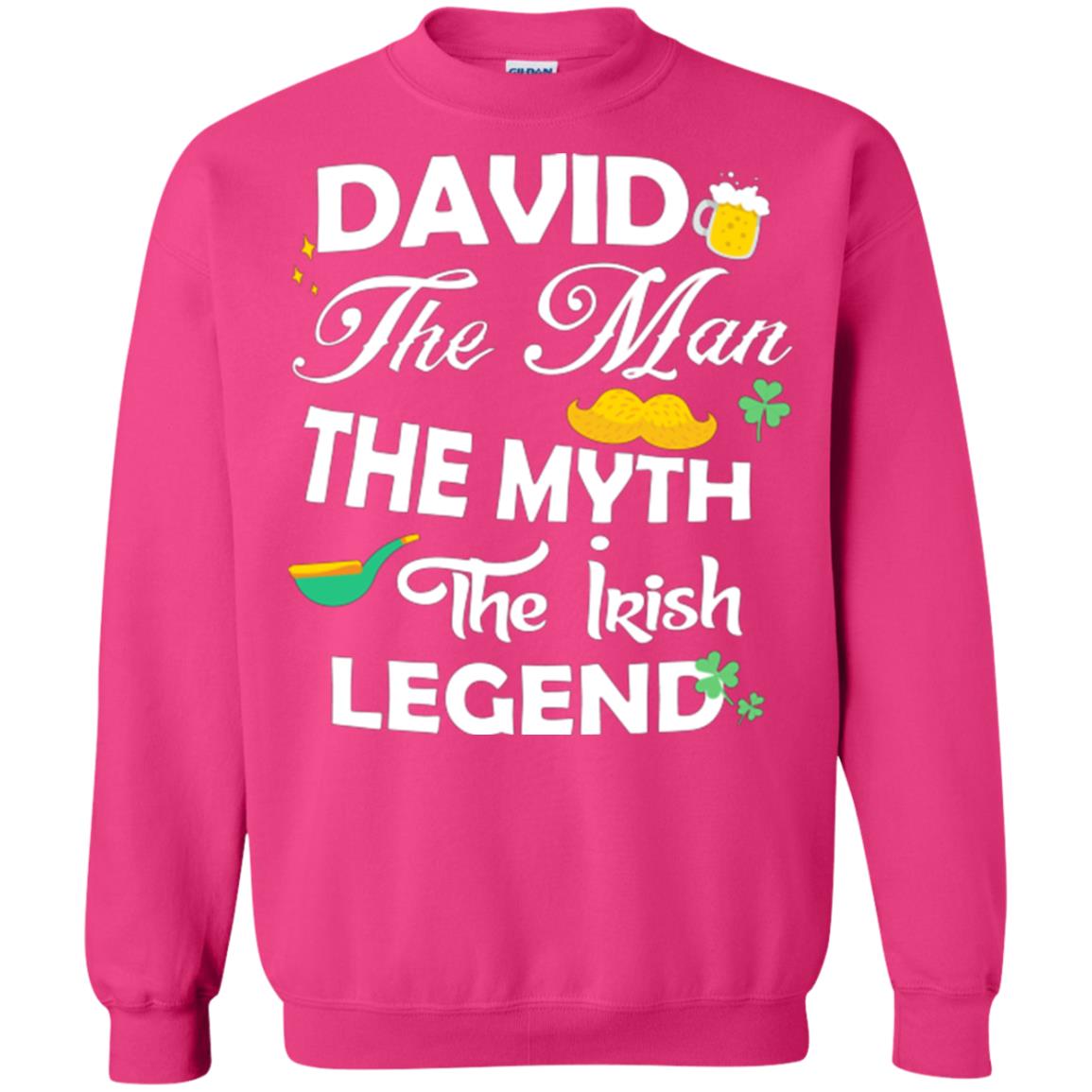 Saint David's Day T-shirt David The Man The Myth The Irish Legend Heliconia