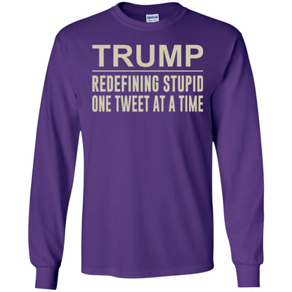 Trump - Redefining Stupid One Tweet At A Time T-shirt Purple