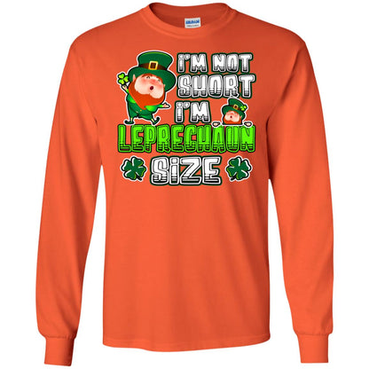 Im Not Short Im Leprechuan Size Irishman Ireland Shirt Orange