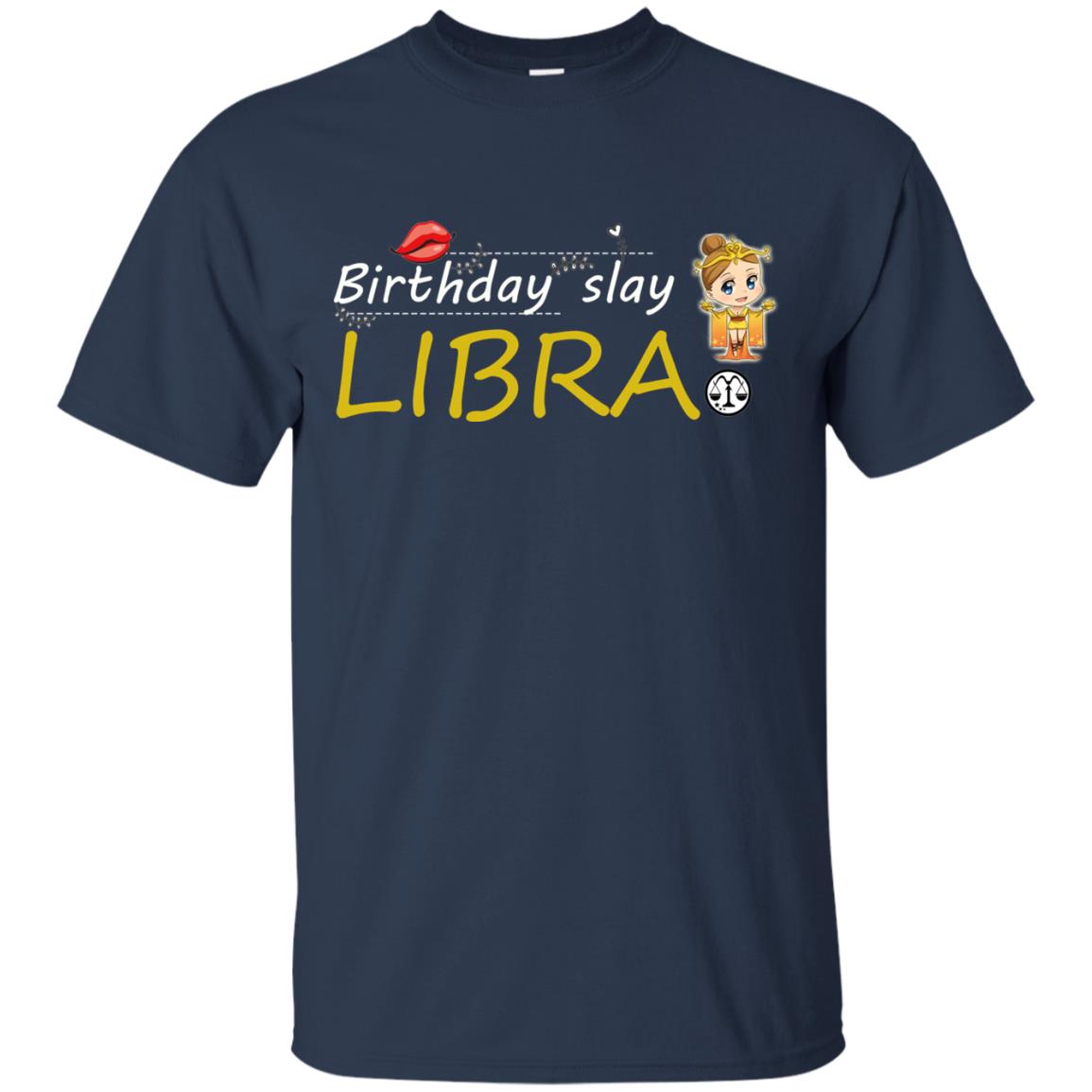 Cute Libra Girl Birthday Lip Slay T-shirt Navy