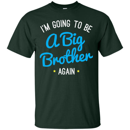 Big Brother Again T-shirt Happy New Baby Forest