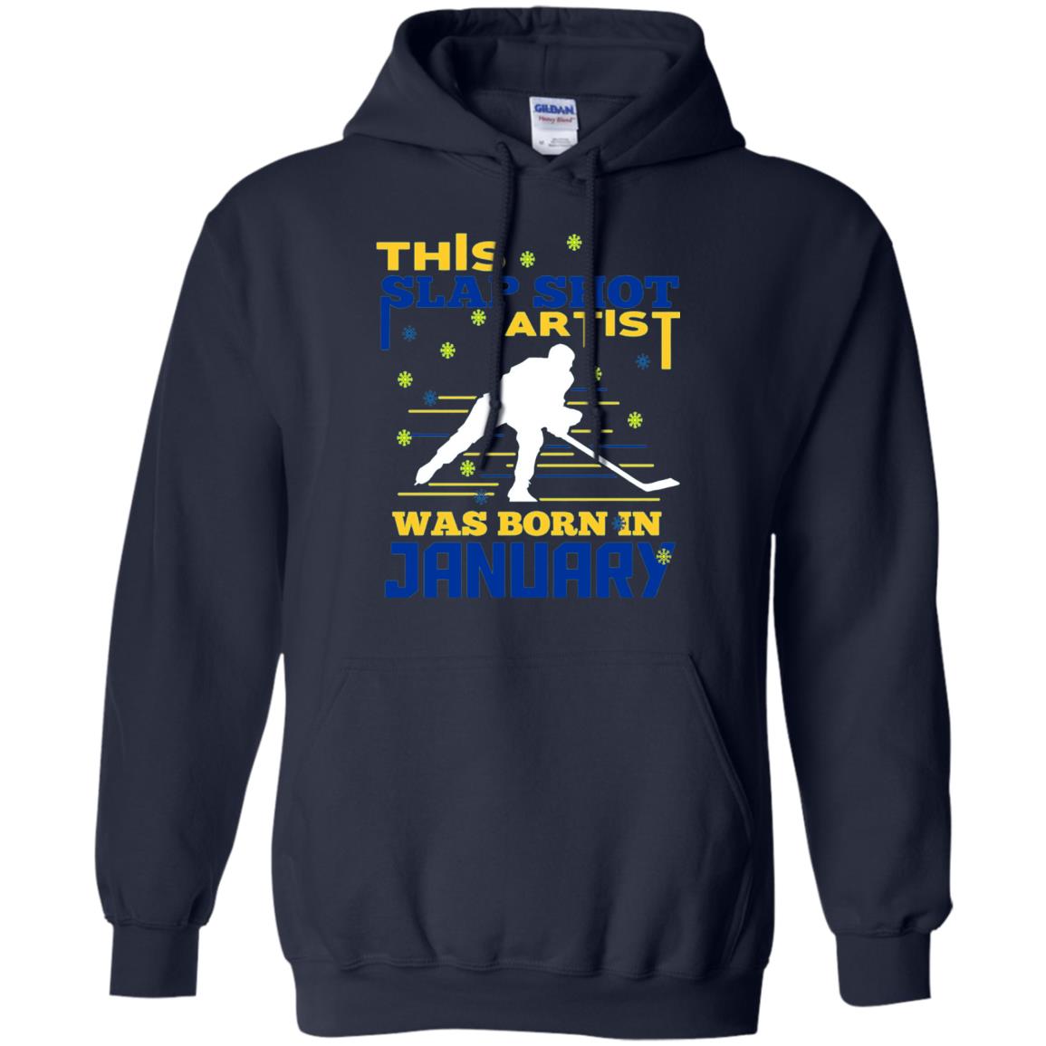 Hockey Lover T-shirt This Slap Shot Was Born In January Navy