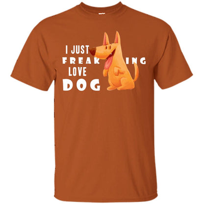 I Just Freaking Love Dog Shirt Texas Orange