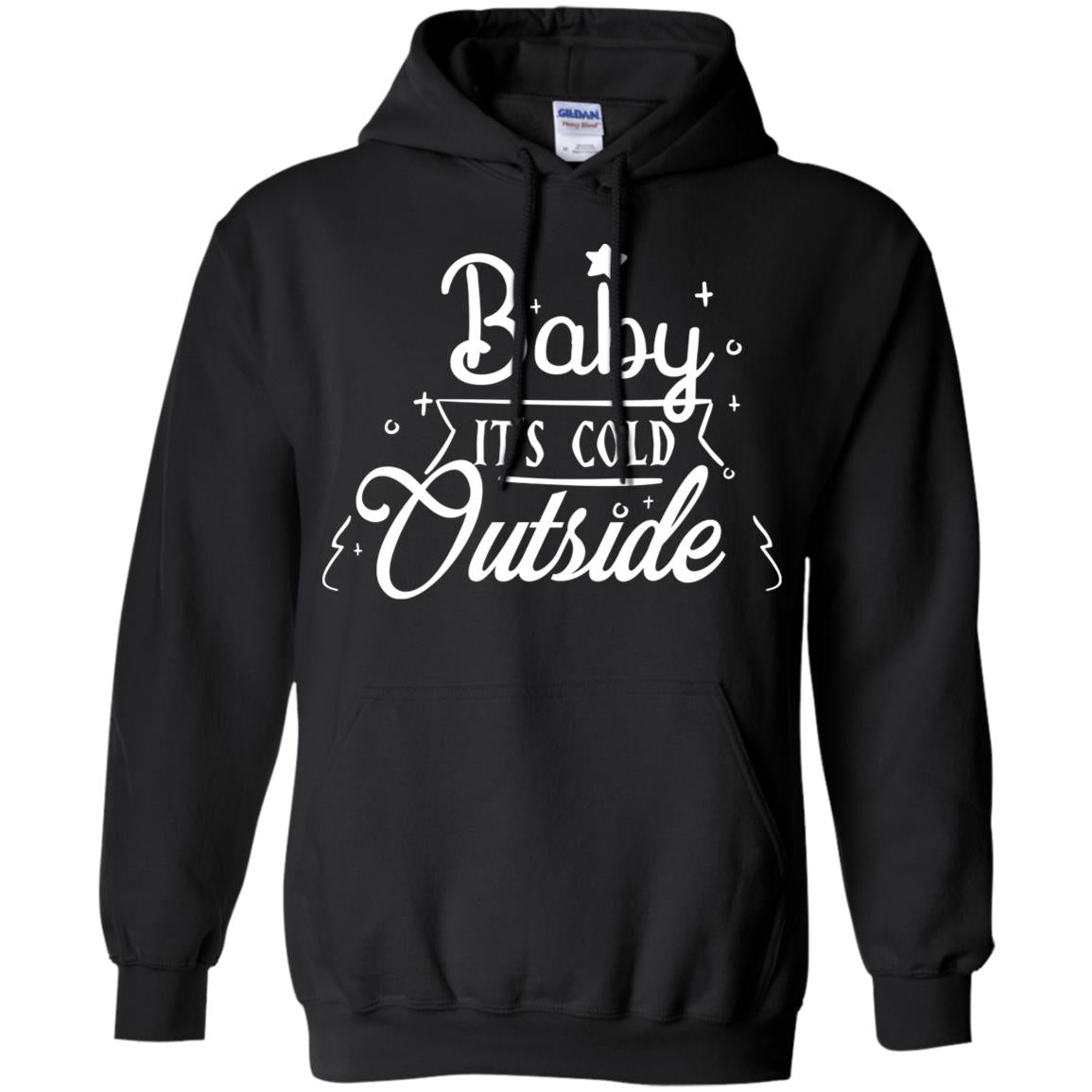 Baby It's Cold Outside X-mas Quote Gift Shirt Black