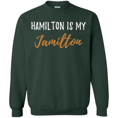 Musican T-shirt Hamilton Is My Jamilton Forest Green