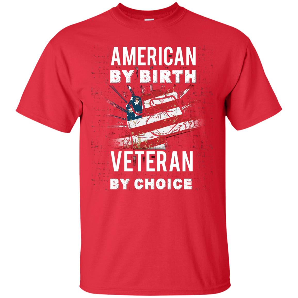 American By Birth Veteran By Choice Independence Day 4th July Shirt Red