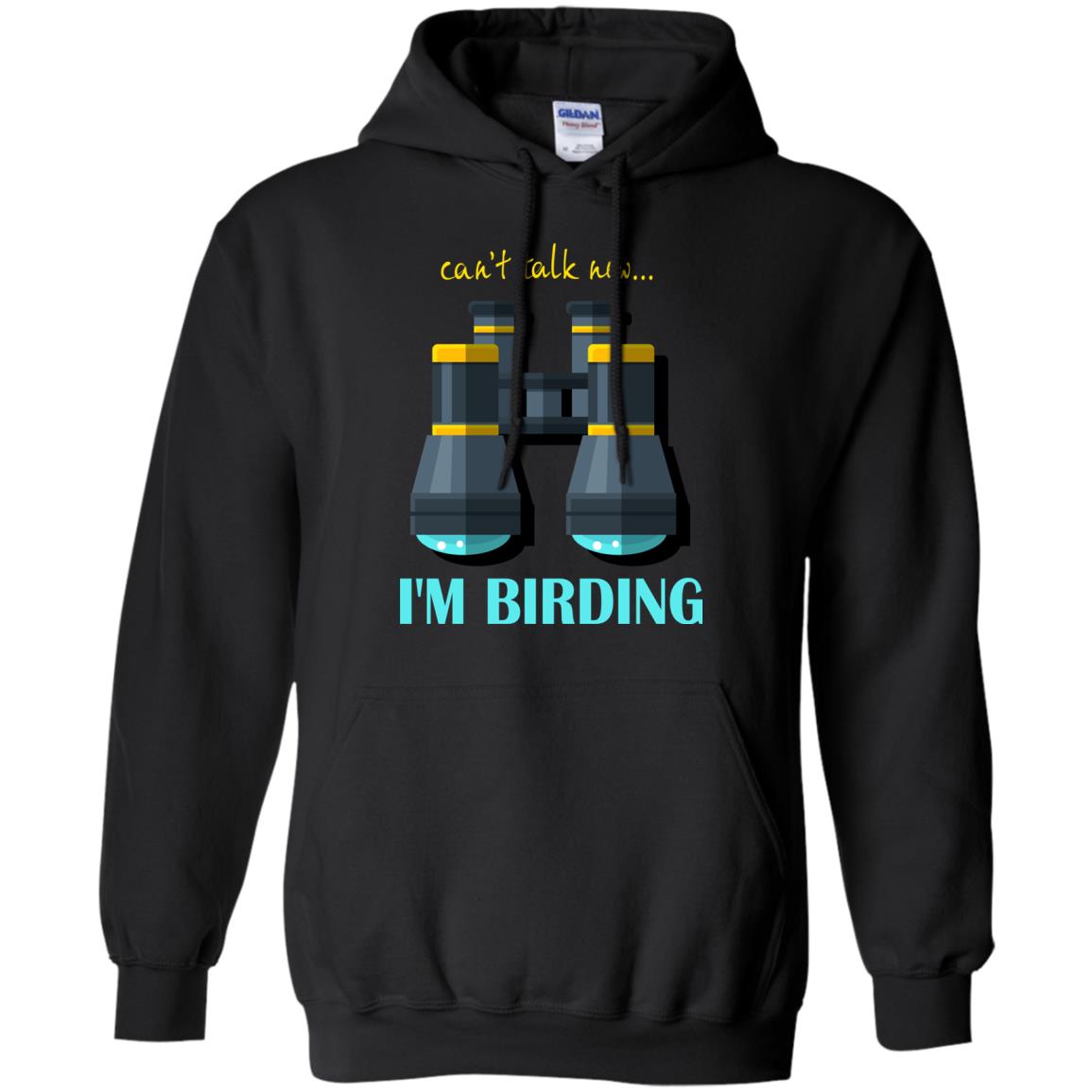 Bird-watching T-shirt Can't Talk Now I'm Birding Black