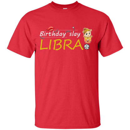 Cute Libra Girl Birthday Lip Slay T-shirt Red
