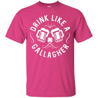 Drink Like A Gallagher Green Irish St. Patty_s T-shirt Heliconia