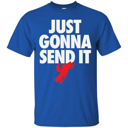 Just Gonna Send It Snowmobile Lover T-shirt Royal