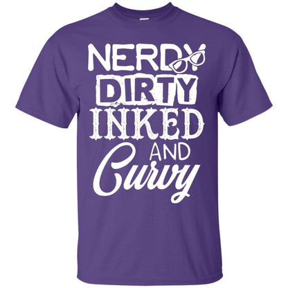 Nerdy Dirty Inked And Curvy Shirt Purple