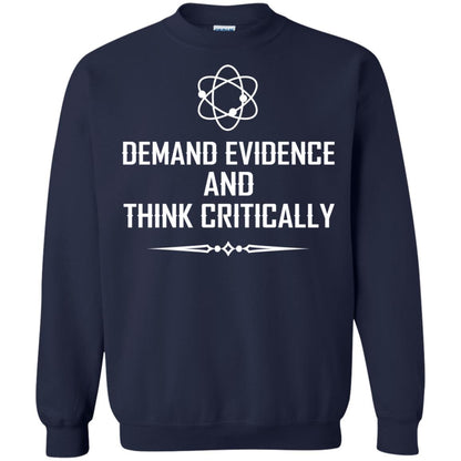Demand Evidence And Think Critically Shirts Navy
