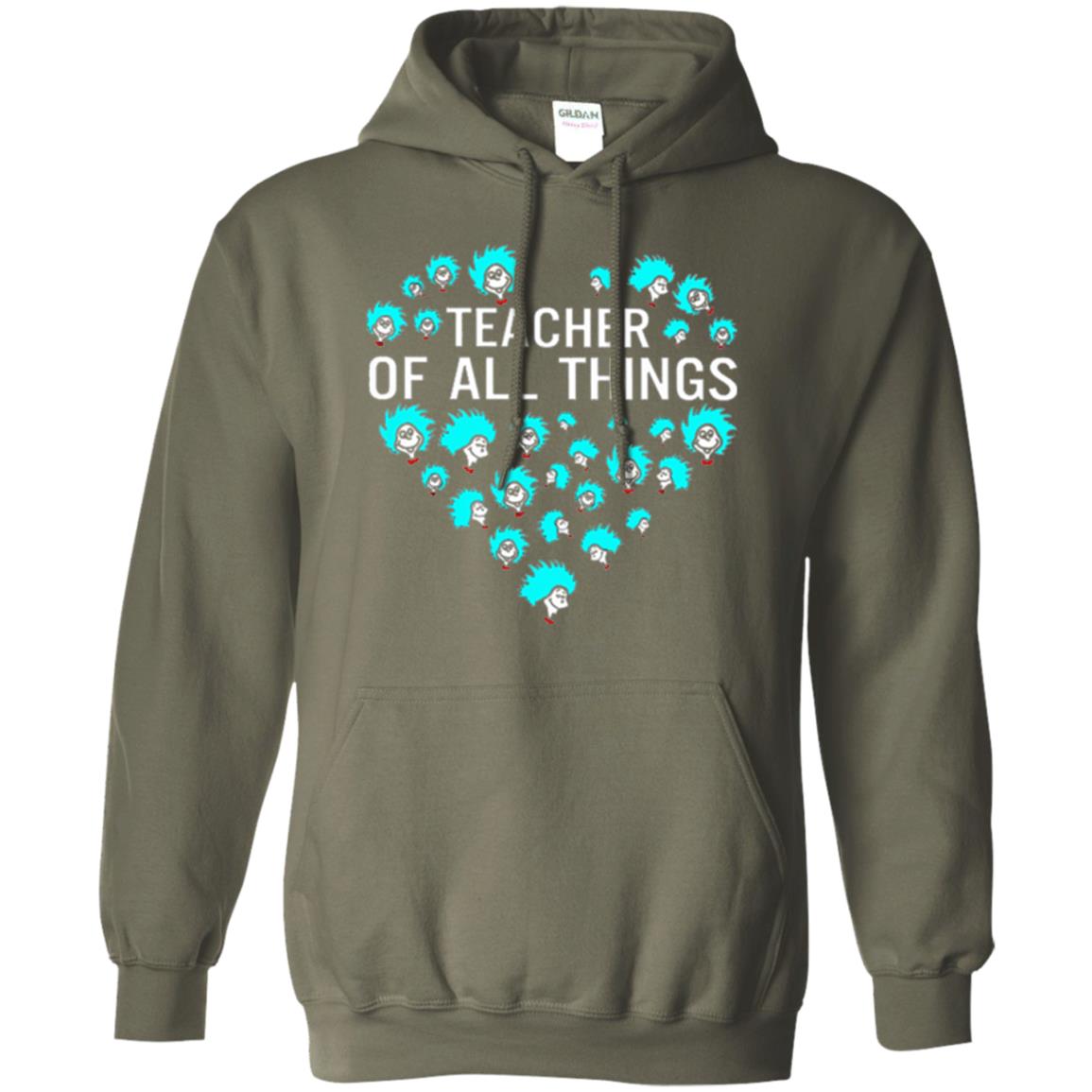 Teacher Of All Thing T-shirt Military Green