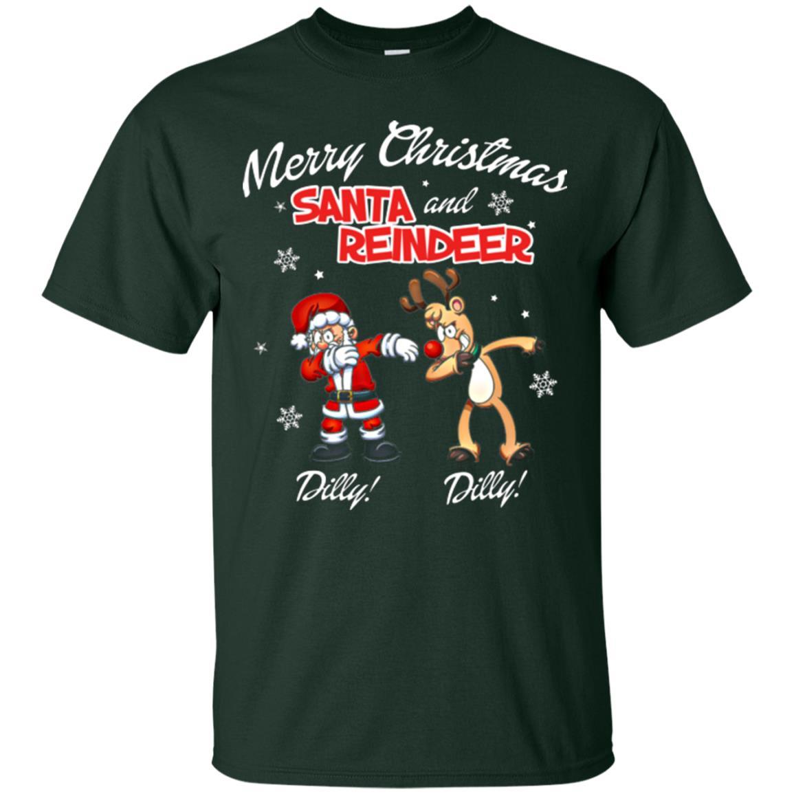 Christmas T-shirt Merry Christmas Santa And Reindeer Dilly Dilly Forest Green