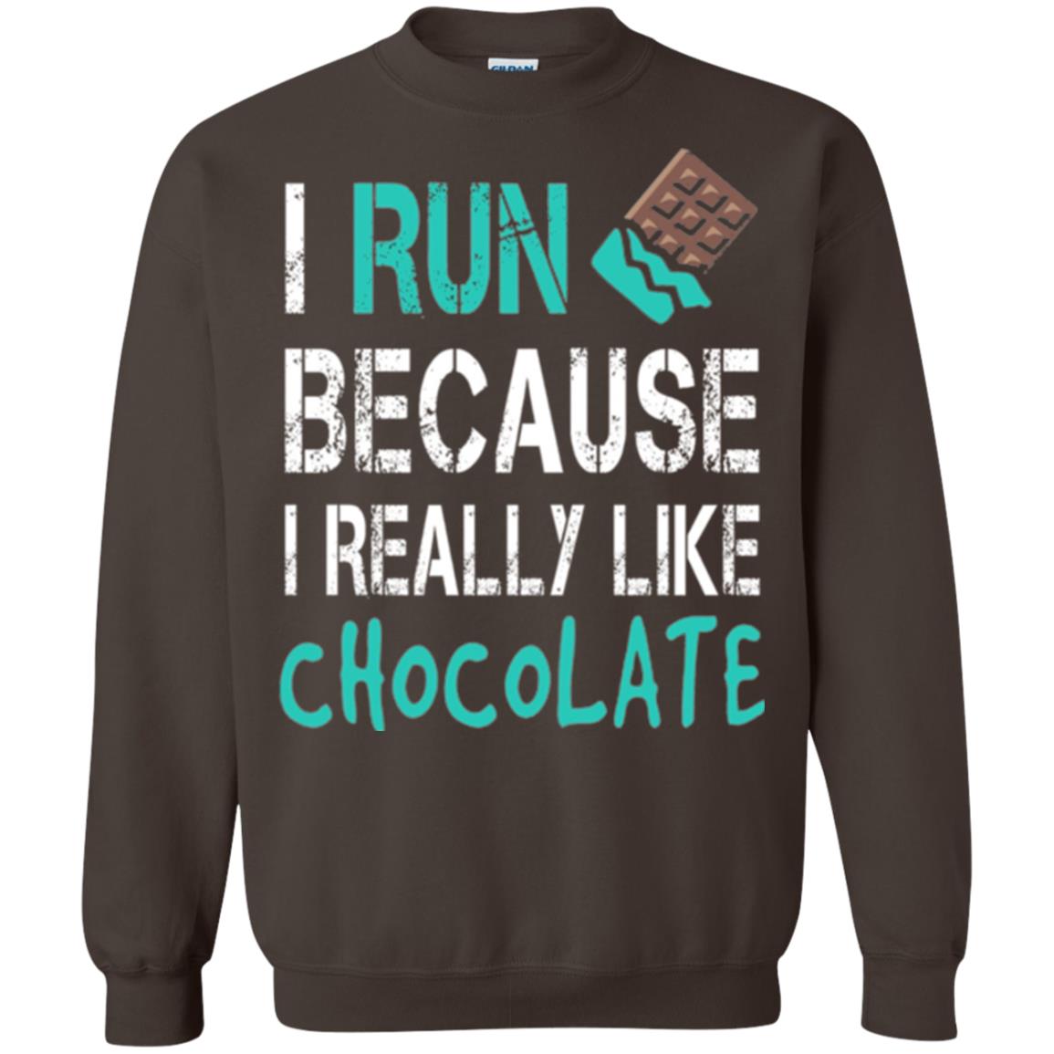 Runner T-shirt I Run Because I Really Like Chocolate Dark Chocolate