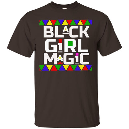 Black Girl Magic Black History African Pride T-shirt Dark Chocolate