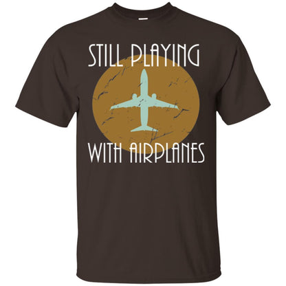 Pilot T-shirt Still Playing With Airplanes T-shirt Dark Chocolate