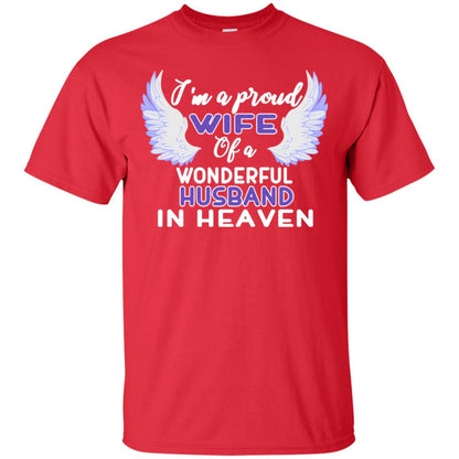 I'm A Proud Wife Of A Wonderful Husband In Heaven Best Shirt For Wife Red