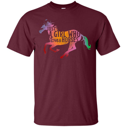 Just A Girl Who Loves Horses Equestrian T-shirt Maroon