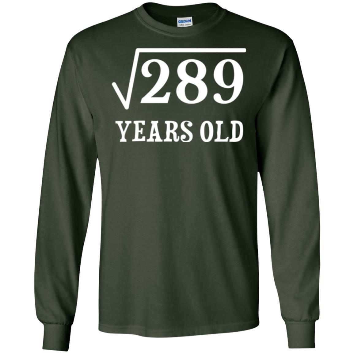 Brithday T-shirt Square Root Of 289 Forest Green