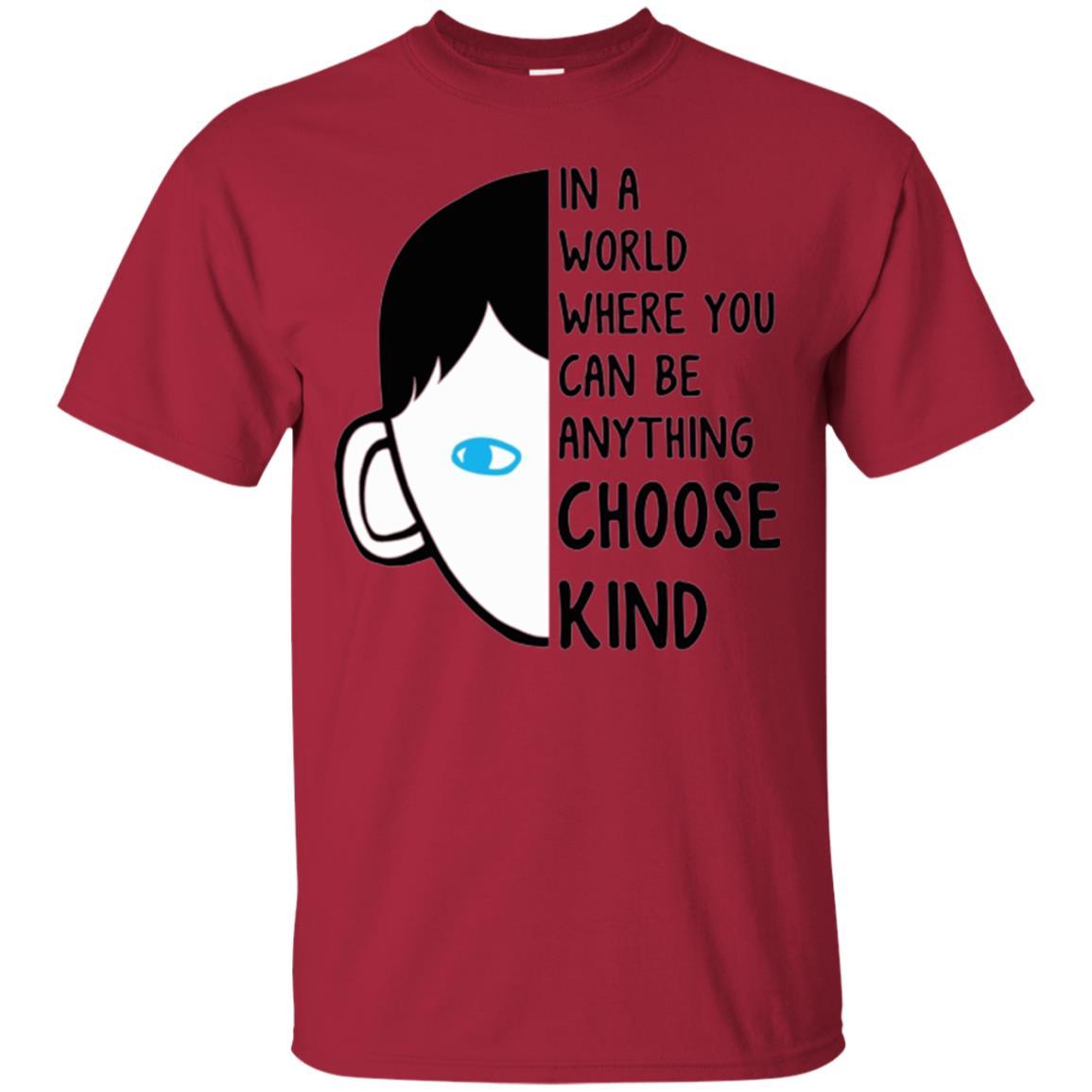 Anti Bullying T-shirt In A World Where You Can Be Anything Choose Kind Cardinal