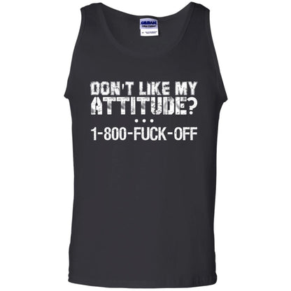 Don't Like My Attitude 1-800 Shirt For Daddy Black