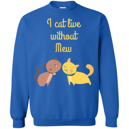 Cat Lover T-shirt I Cat Live Without Mew Royal