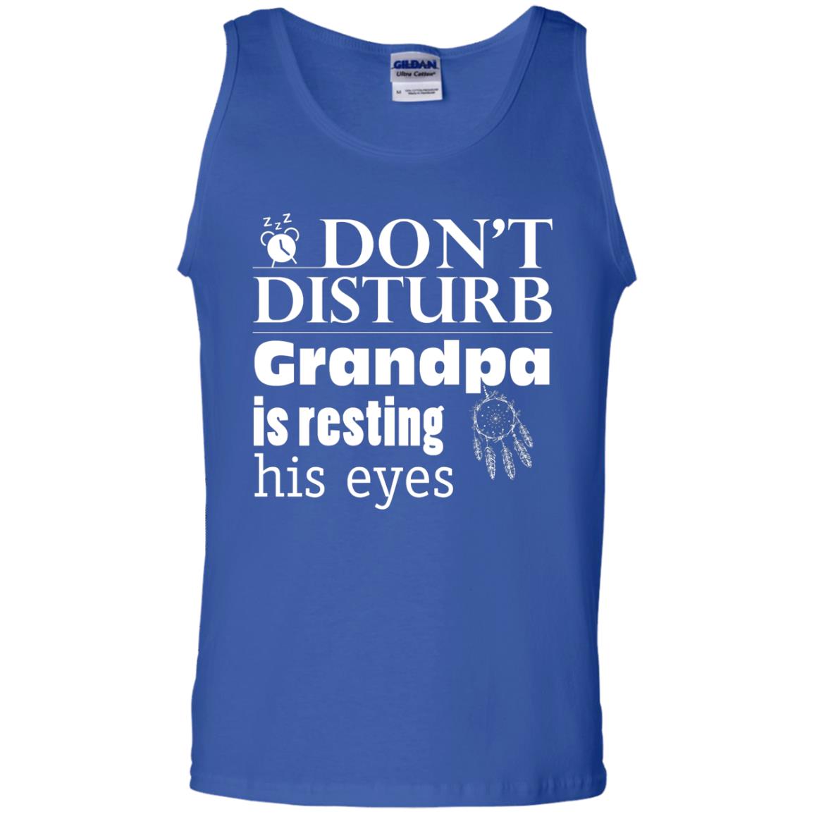 Don't Disturb Grandpa Is Resting His Eyes Funny Granddad Shirt Royal
