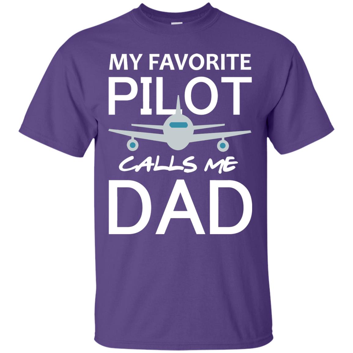 My Favorite Pilot Calls Me Dad Shirt For Daddy Purple