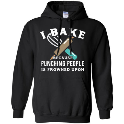 Baking T-shirt I Bake Because Punching People Is Frowned Upon Black