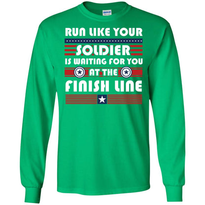 Soldier T-shirt Run Like Your Soldier Is Waiting For You At The Finish Line Irish Green