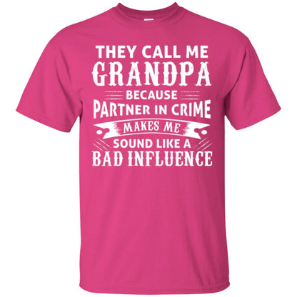 Papa T-shirt The Call Me Grandpa Heliconia