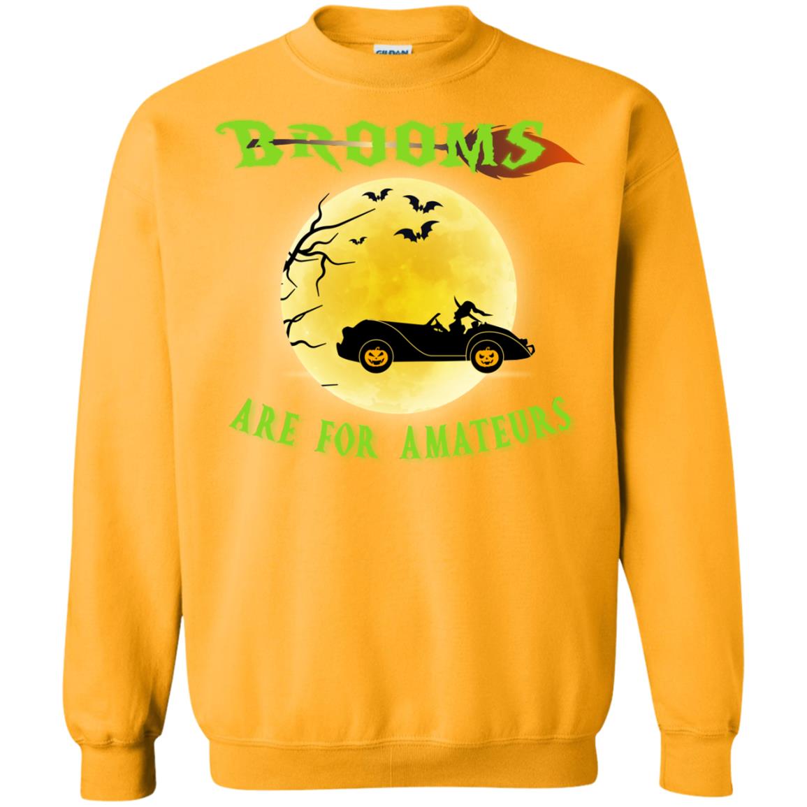 Brooms Are For Amateurs Witches Drive Car Funny Halloween Shirt Gold
