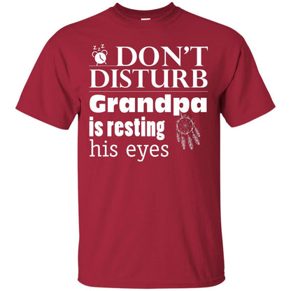Don't Disturb Grandpa Is Resting His Eyes Funny Granddad Shirt Cardinal