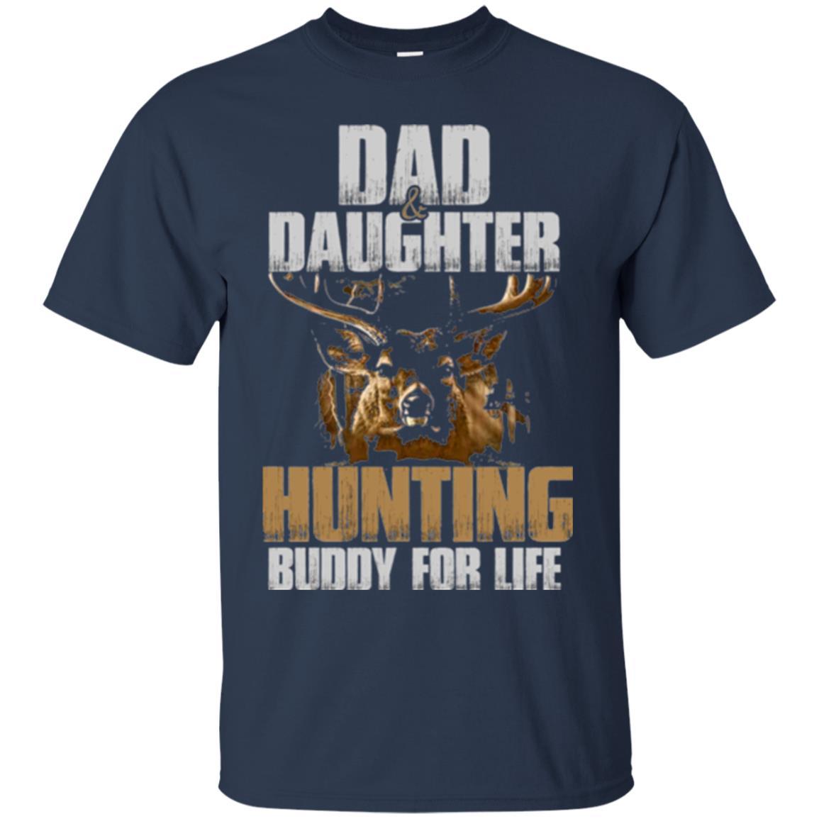 Family Christmas T-shirt Dad And Daughter Hunting Buddy For Life Navy
