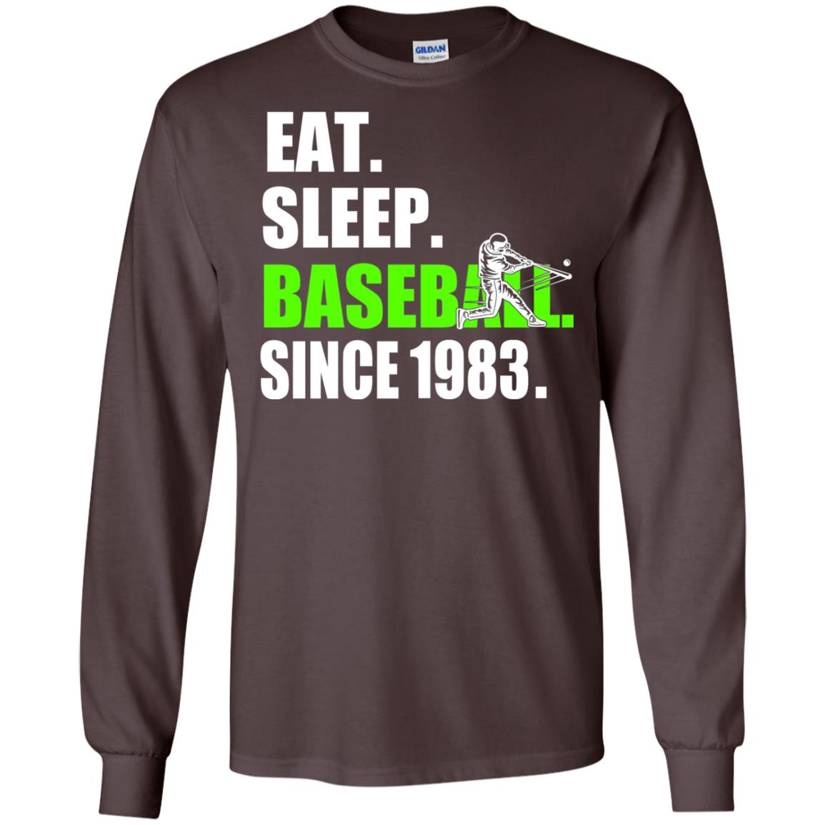 Eat Sleep Baseball Since 1983 35th Birthday Shirt Dark Chocolate