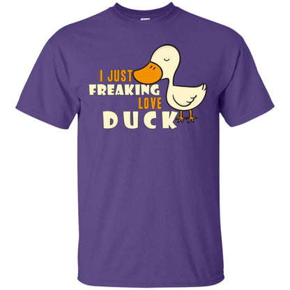I Just Freaking Love Duck Shirt Purple