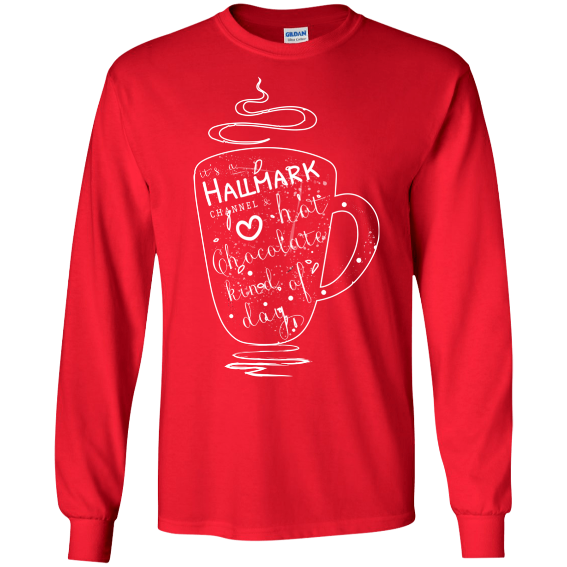 Christmas T-shirt It's A Hallmark Hot Chocolate Kind Of Day Red