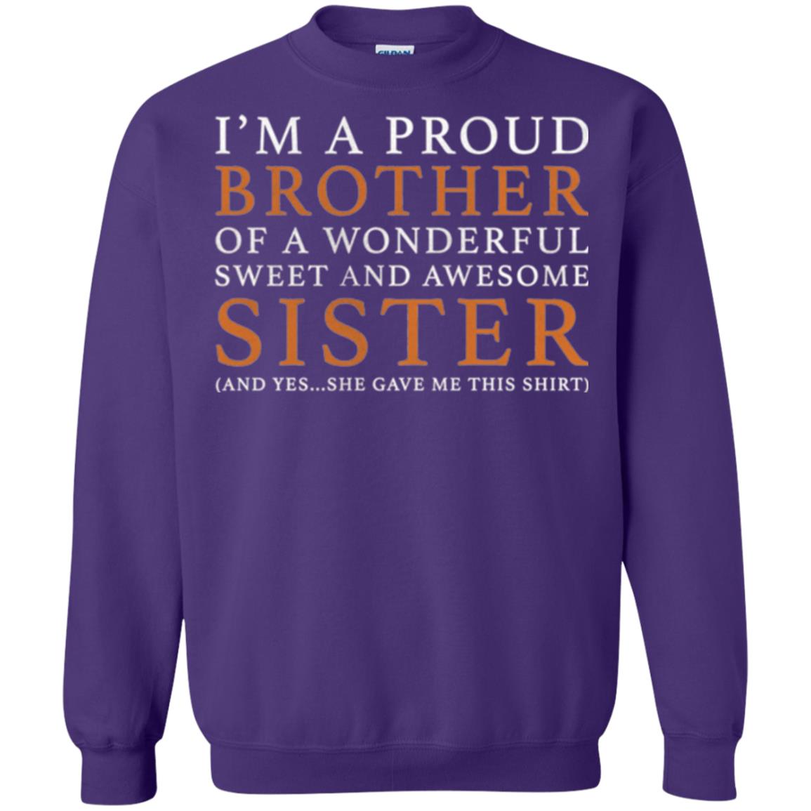 I_m A Proud Brother Of A Wonderful Sweet And Awesome Sister T-shirt Purple