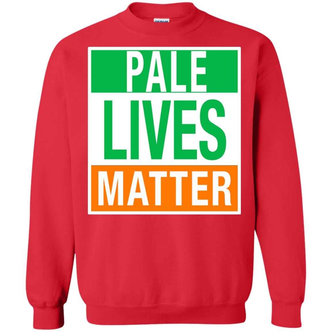 Saint Patrick_s Day T-shirt Pale Lives Matter Red