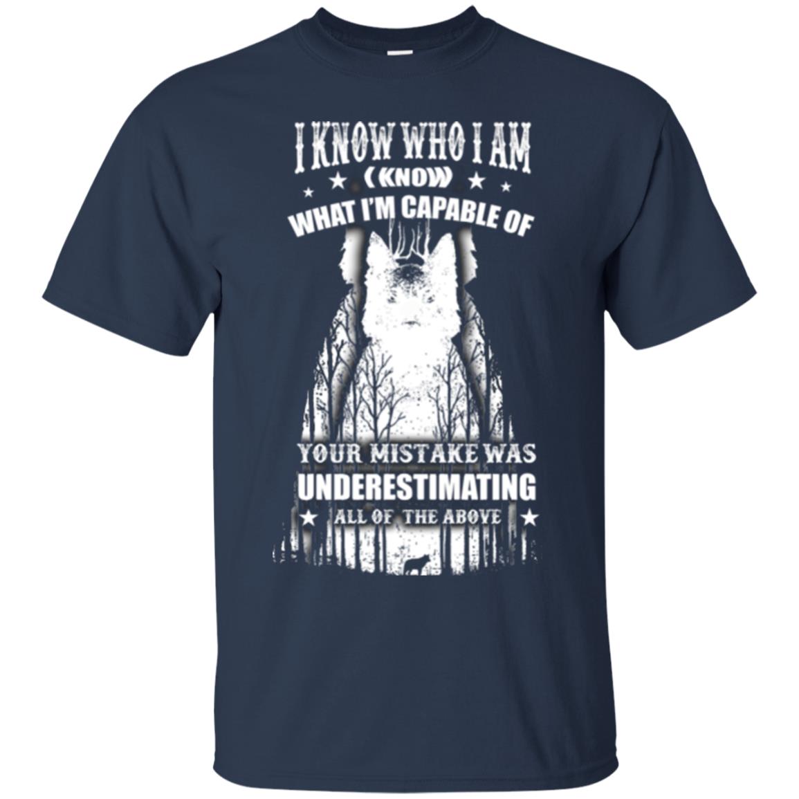 Wolf Lover T-shirt I Know Who I Am I Know What I’m Capable Of Navy