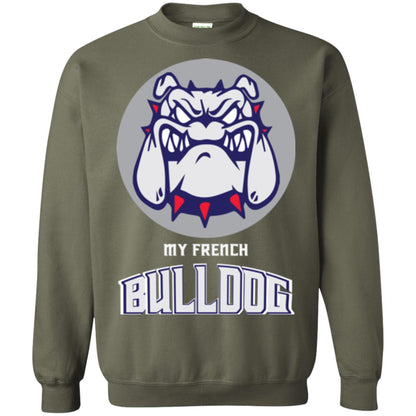 Dog Lover T-shirt My French Bulldog Military Green