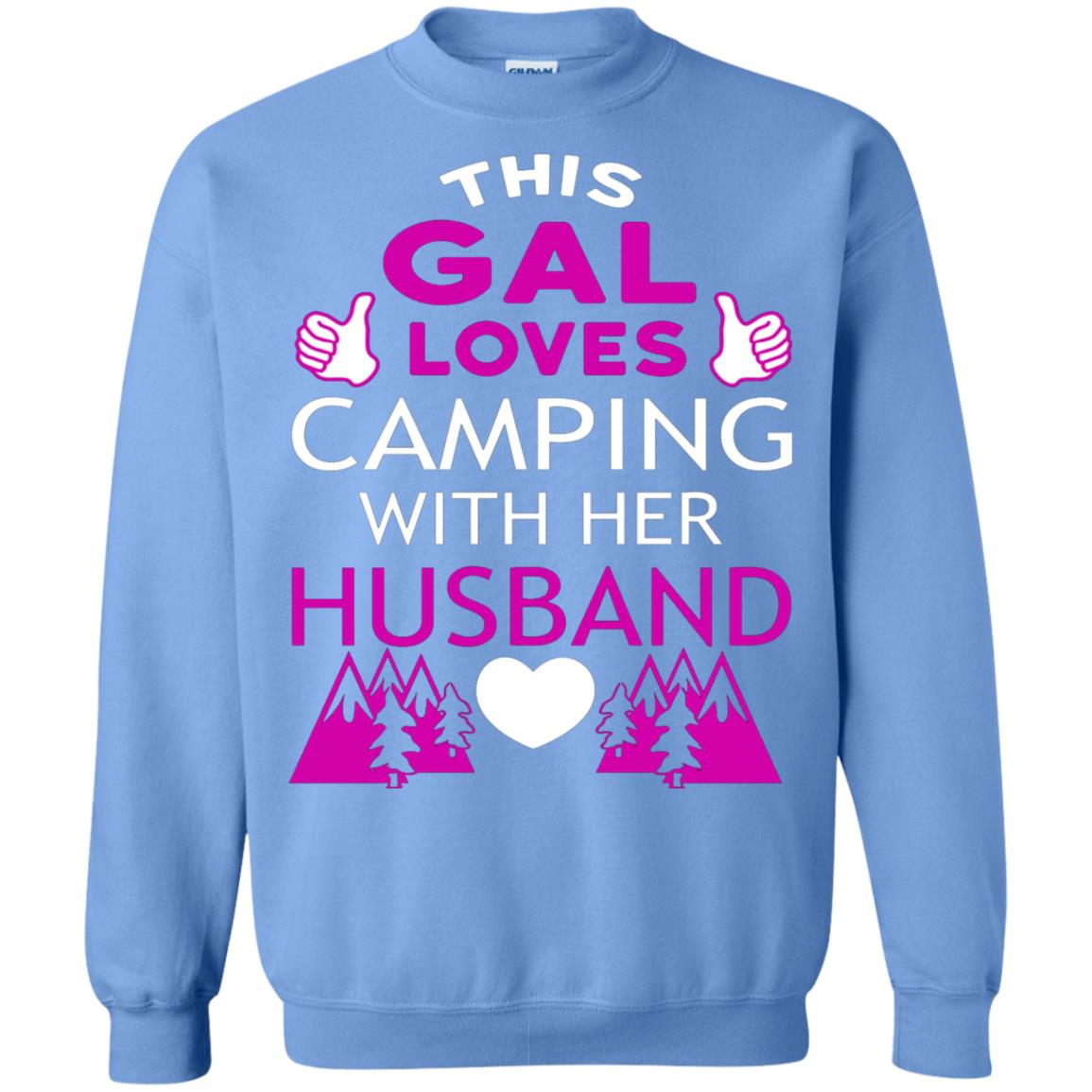 This Gal Loves Camping With Her Husband Wife Shirt Carolina Blue