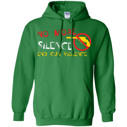 Anti Gun T-shirt No More Silence End Gun Violence Irish Green