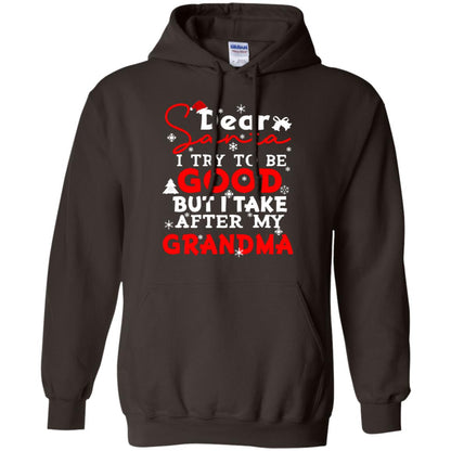 Dear Santa I Try To Be Good But I Take After My Grandma Ugly Christmas Family Matching Shirt Dark Chocolate